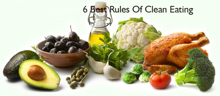 6 Best Rules Of Clean Eating