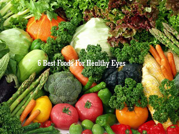 6 Best Foods For Healthy Eyes