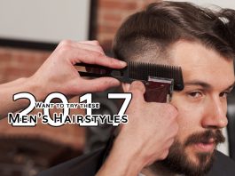 Want to try these Men’s Hairstyles 2017