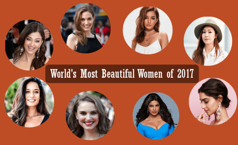 8 World’s Most Beautiful Women of 2017