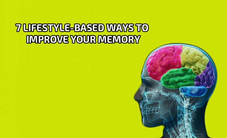 7 Lifestyle-Based Ways to Improve Your Memory