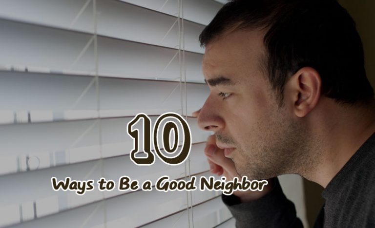 10 Ways to Be a Good Neighbor