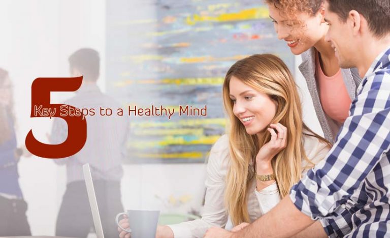 5 Key Steps to a Healthy Mind