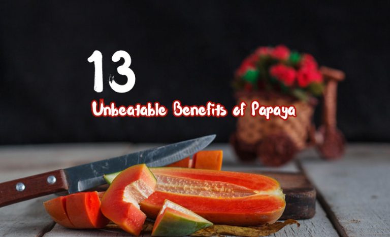 13 Unbeatable Benefits of Papaya
