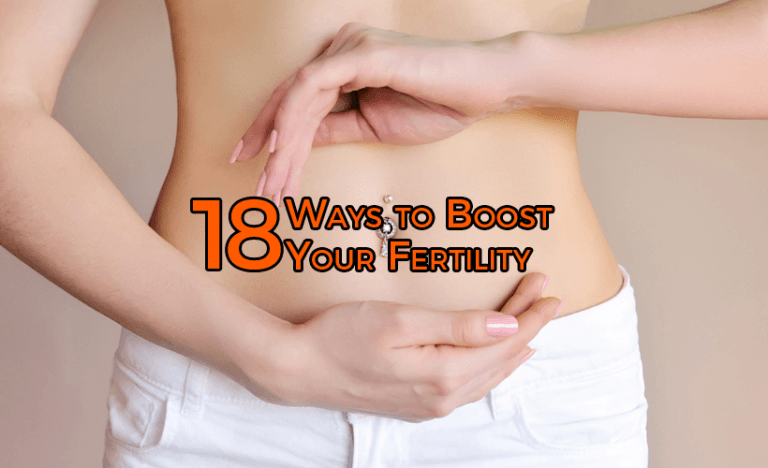 18 Ways to Boost Your Fertility