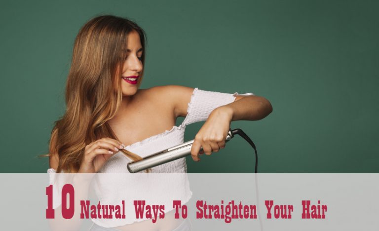 10 Natural Ways to Straighten Your Hair