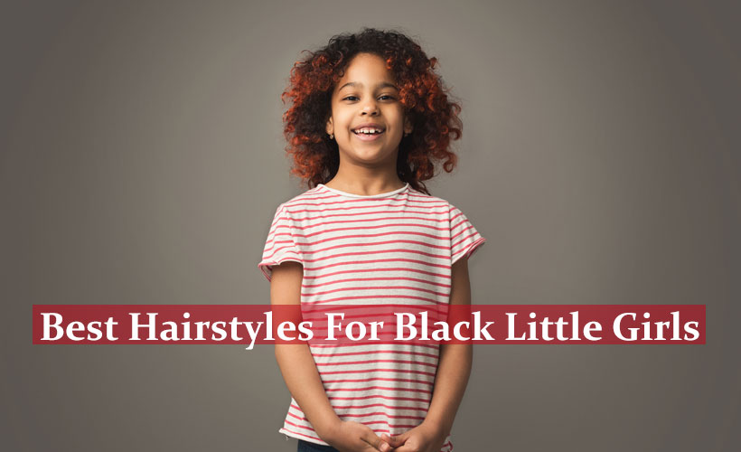 5 Best Hairstyles for Black Little Girls