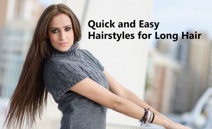 Quick and Easy Hairstyles for Long Hair