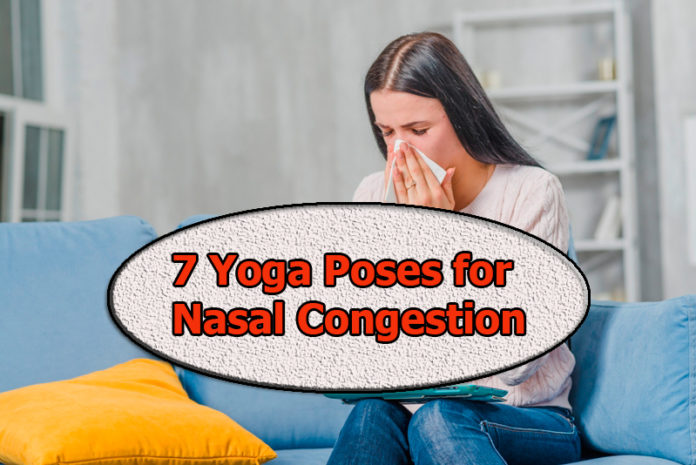 7 Yoga Poses for Nasal Congestion