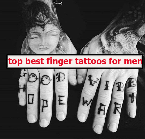 Top best finger tattoos for men