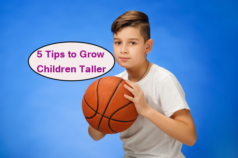 5 Tips to Grow Children Taller