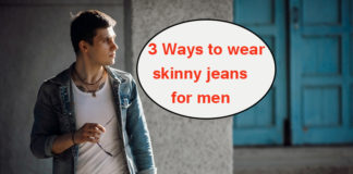 3 Ways to wear skinny jeans for men