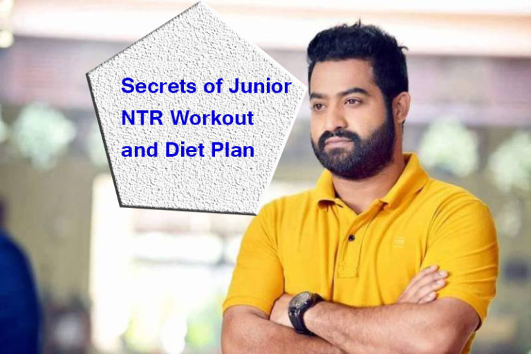 Secrets of Junior NTR Workout and Diet Plan