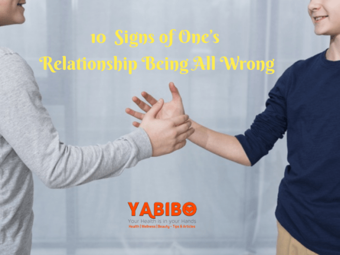 10 Signs of One’s Relationship Being All Wrong