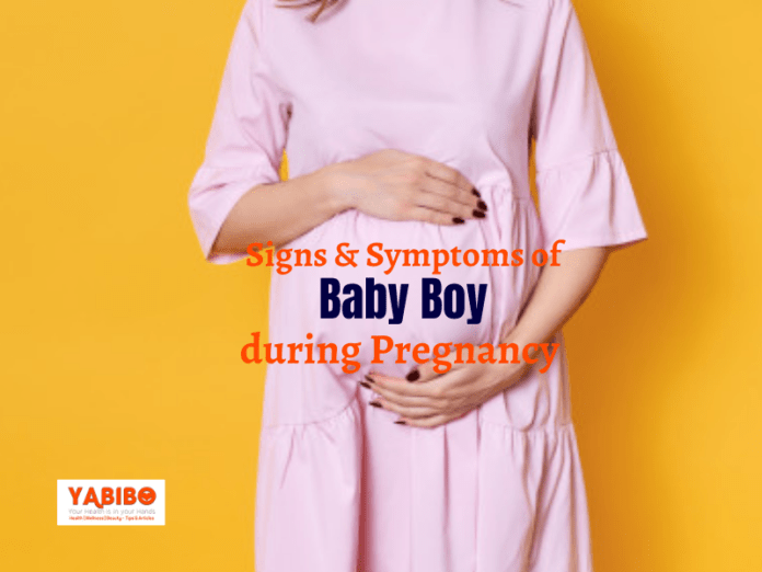 Signs & Symptoms of Baby Boy during Pregnancy