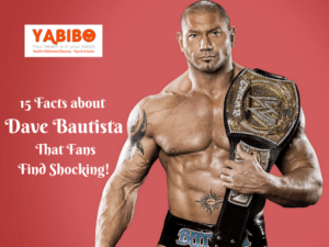 15 Facts about Dave Bautista That Fans Find Shocking! 
