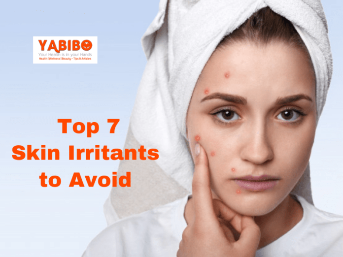 Top 7 Skin Irritants to Avoid
