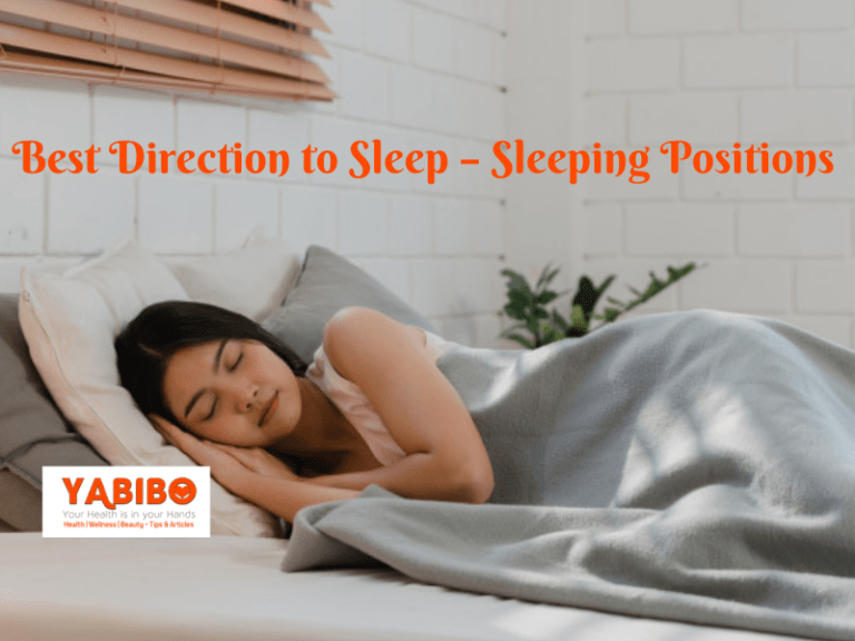 Best Direction to Sleep – Sleeping Positions