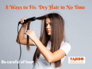 8 Ways to Fix Dry Hair in No Time 