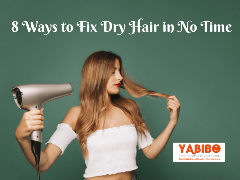 8 Ways to Fix Dry Hair in No Time