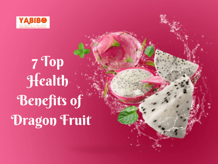 7 Top Health Benefits of Dragon Fruit