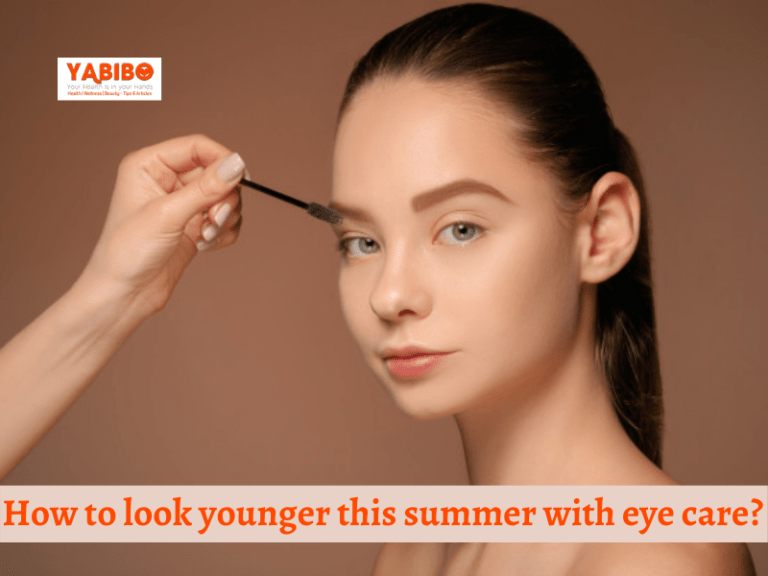 How to look younger this summer with eye care?