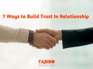 7 Ways to Build Trust In Relationship 