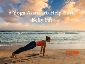 6 Yoga Asanas to Help Burn Belly Fat 