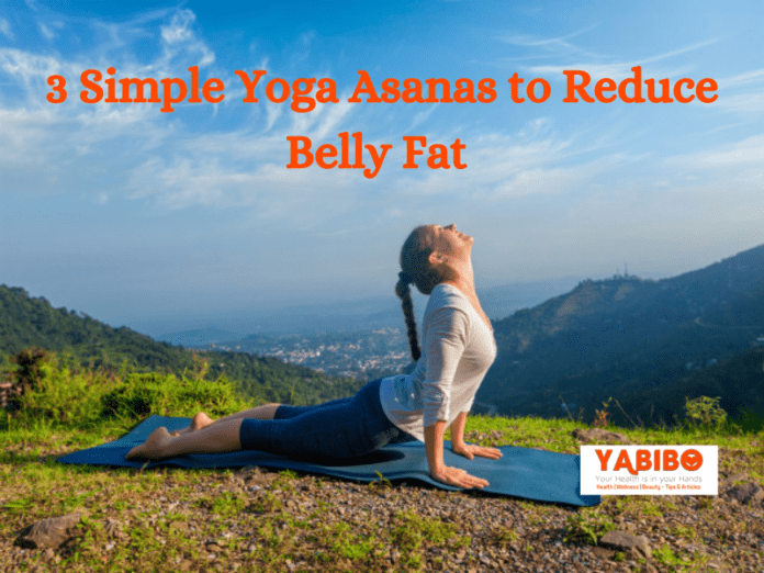 3 Simple Yoga Asanas to Reduce Belly Fat