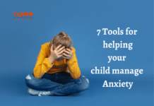 7 tools for helping your child manage anxiety