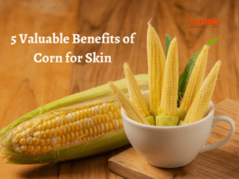 5 Valuable Benefits of Corn for Skin