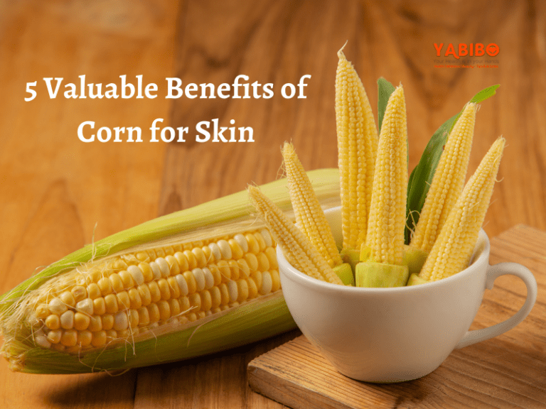 5 Valuable Benefits of Corn for Skin