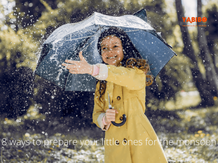 8 ways to prepare your little ones for the monsoon