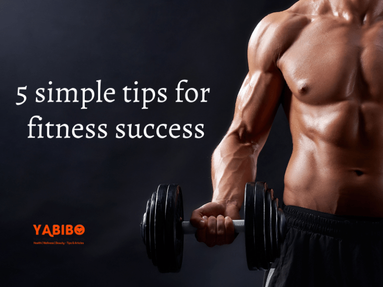 5 Simple Tips for Fitness Success