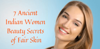 7 Ancient Indian Women Beauty Secrets of Fair Skin