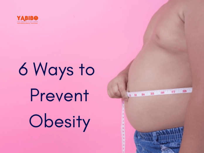 6 Ways to Prevent Obesity