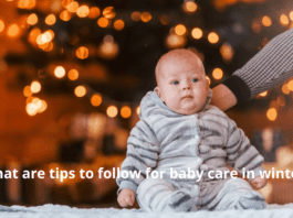 What are tips to follow for baby care in winter?